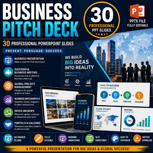 Business Pitch Deck PowerPoint Template – 30 Professional Business Presentation & Global Project