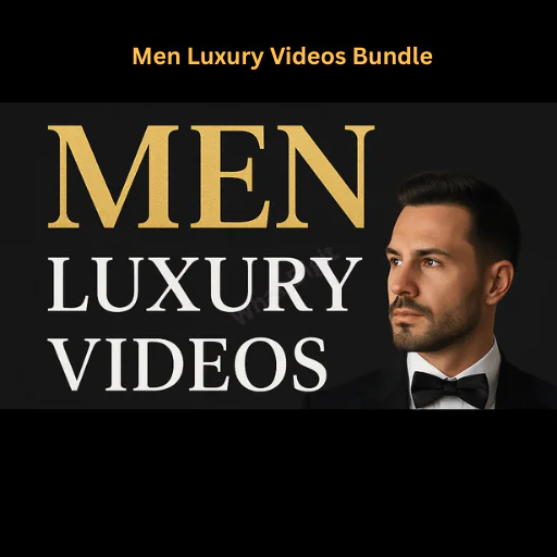 Men Luxury Videos | Premium Aesthetic Clips | High-End Masculine Video Bundle for Reels & YouTube