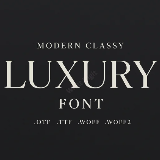 Modern Classy Luxury Font – Premium Typeface for Fashion, Branding Design (OTF, TTF, WOFF, WOFF2)